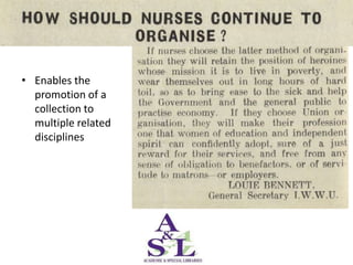 • Enables the
  promotion of a
  collection to
  multiple related
  disciplines
 