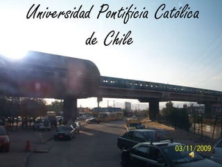  Universidad Pontificia Católica de Chile 