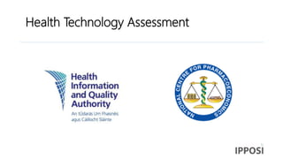 Health Technology Assessment
 