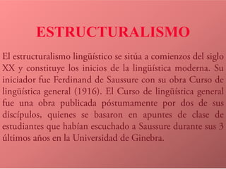 ESTRUCTURALISMO
 