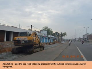 At Attabira – good to see road widening project in full flow. Road condition was anyway
very good.
 