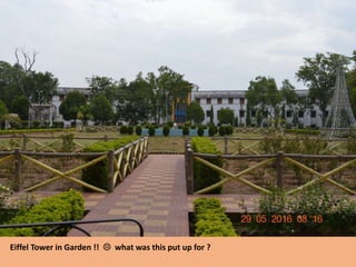 Eiffel Tower in Garden !!  what was this put up for ?
 