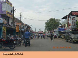 Entrance to Burla Market.
 