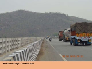 Mahanadi Bridge – another view
 