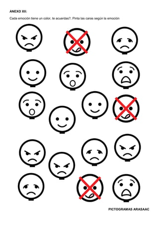 ANEXO XII:
Cada emoción tiene un color, te acuerdas?. Pinta las caras según la emoción
PICTOGRAMAS ARASAAC
 