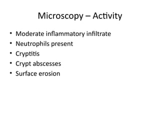 Histopathological Analysis of Ulcerative Colitis Follow-up Biopsy with ...