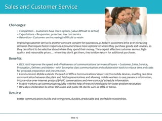 Innovative MeetingsSlide 8Easy to use with Outlook integrationWeb and Video conference integrationActive speaker and panorama viewsRecord and playback meetings400kbps bandwidth requirements