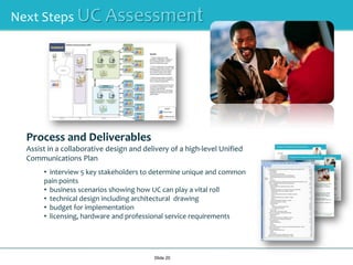 Regulatory Change and GovernanceSlide 13Challenges:• Access to paper based exposes businesses to inflated costs, missedrevenue opportunities and risk associated with non-complianceBusinesses can lose up to 60 days of productivity a year resolving nonconformance investigations. Without the proper systems in place, complying with increasing government regulations can consume up to 25 percent of revenue.http://www.microsoft.com/office/showcase/manufacturingintelBenefits:• Microsoft’s UC solutions provide businesses with an effective means to fine-tune processes, optimize performance and better respond to regulatory and market demands.New collaboration technologies can help businessesmeet regulations such as the Sarbanes-Oxley Act. Exchange 2007 and OCS 2007 help companies meet regulatory requirements with features such as logging and archiving of electronic communications via IM and e-mail. Employees can have a record of all interactions with customers, partners and colleagues, and can quickly gather past communications for audits or any other needs related to proving compliance.• In addition, today’s work force is mobile, global and always on, requiring new modes for sharing information and interacting with colleagues. Exchange Server 2007 delivers functionality to help protect and secure the mobile messaging environment. The ActiveSync® feature also enables users to manage the process of remotely erasing lost, stolen or otherwise compromised mobile devices. • An employee’s user identity and authentication can be controlled across companies and networks, as the IT administrator can grant specific access rights and permissions to people, computers and resources such as rooms and videoconference equipment. This information is tied to specific users, whether they are logging in from the company desktop, via a mobile device or remotely via the Internet. Results:Microsoft UC solutions assist businesses with current and coming regulatory environments with sophisticated, policy based, tools for logging and archiving electronic communications