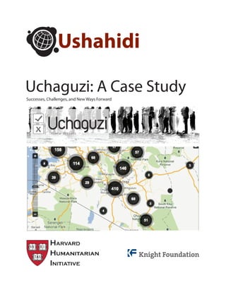 Uchaguzi: A Case Study
Successes, Challenges, and New Ways Forward
 