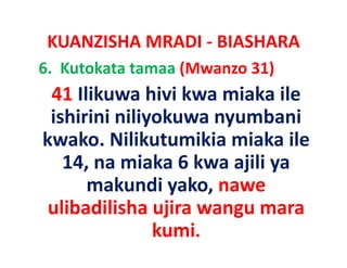 KUANZISHA MRADI ‐ BIASHARA
6.  Kutokata tamaa (Mwanzo 31)
 41 Ilikuwa hivi kwa miaka ile
 ishirini niliyokuwa nyumbani
kwako. Nilikutumikia miaka ile
   14, na miaka 6 kwa ajili ya
      makundi yako nawe
                 yako, nawe
 ulibadilisha ujira wangu mara
               kumi. 
 
