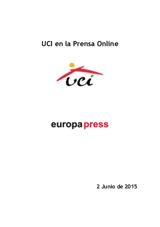 UCI en la Prensa Online
2 Junio de 2015
 