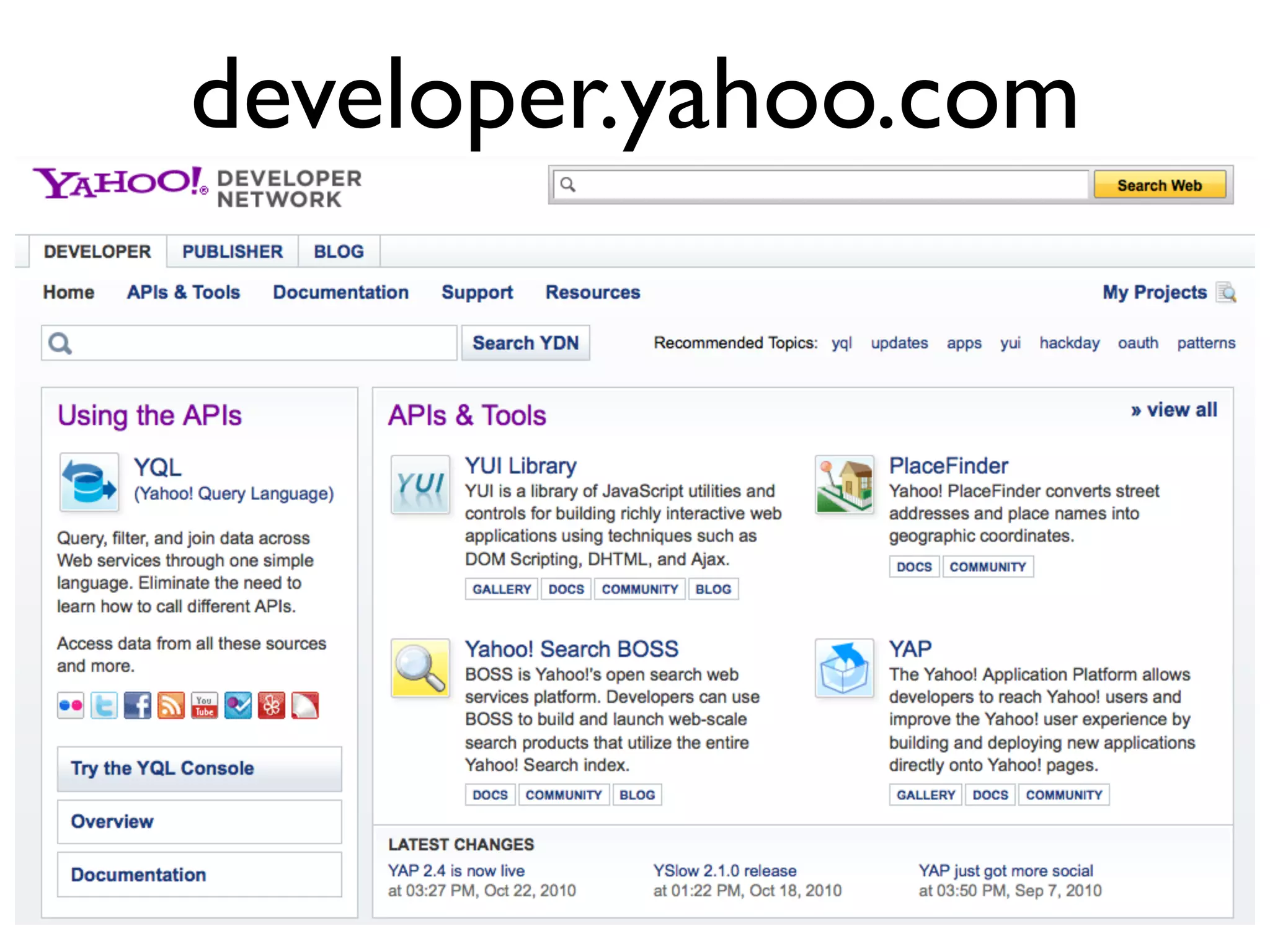 developer.yahoo.com
 
