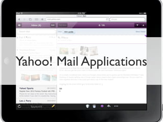 Yahoo! Mail Applications
 