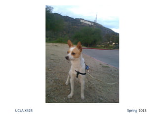 UCLA X425 Spring 2013
 
