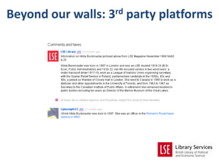 Beyond our walls: 3rd party platforms
 