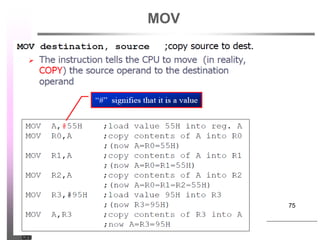 Chương 2: Vi điều khiển MCS-51
MOV
Chương 2:
4. Chế độ truy nhập địa
chỉ
75
 