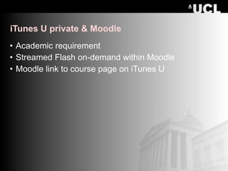 iTunes U and UCL