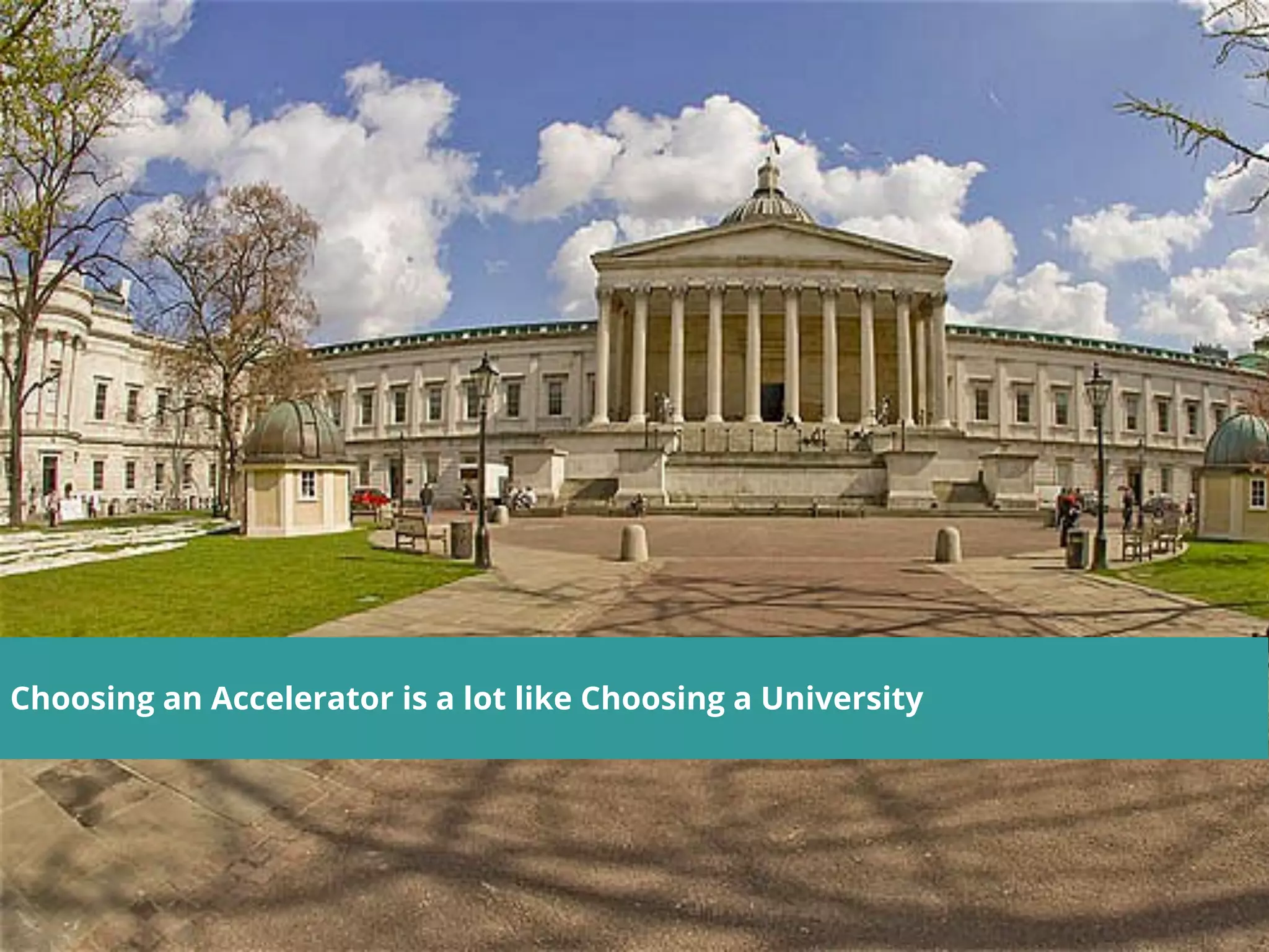 Choosing an Accelerator is a lot like Choosing a University
 