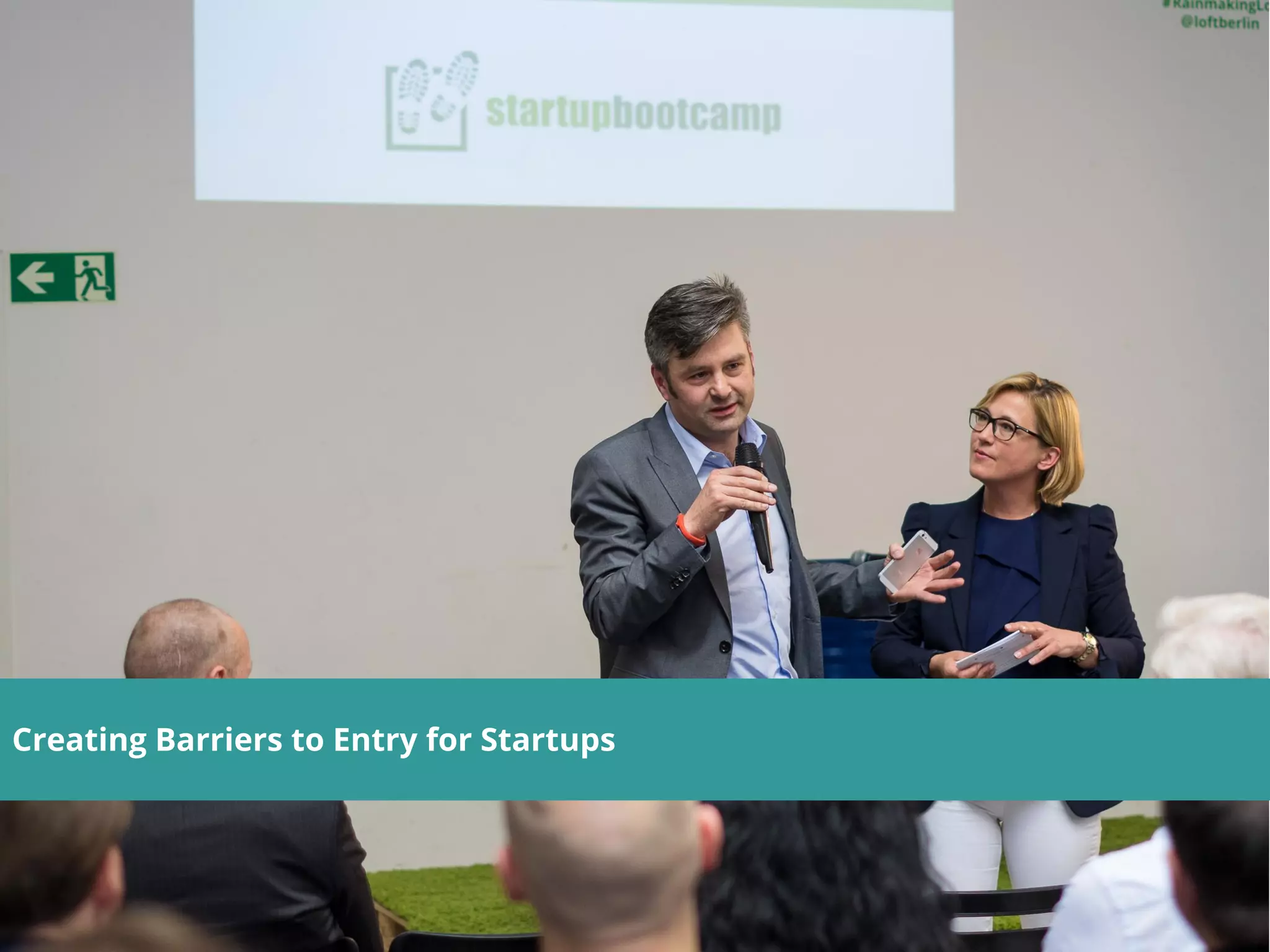 Creating Barriers to Entry for Startups
 