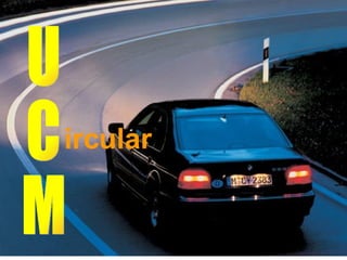 U C M ircular  