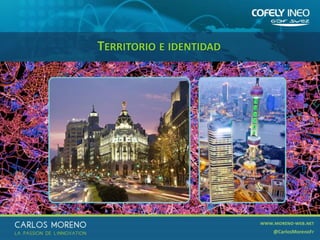 4
TERRITORIO E IDENTIDAD
 