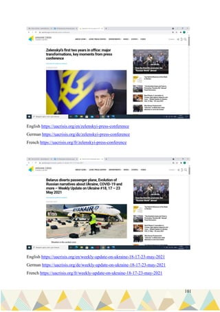 101
English https://uacrisis.org/en/zelenskyi-press-conference
German https://uacrisis.org/de/zelenskyi-press-conference
French https://uacrisis.org/fr/zelenskyi-press-conference
English https://uacrisis.org/en/weekly-update-on-ukraine-18-17-23-may-2021
German https://uacrisis.org/de/weekly-update-on-ukraine-18-17-23-may-2021
French https://uacrisis.org/fr/weekly-update-on-ukraine-18-17-23-may-2021
 