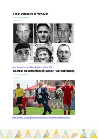 152
https://uacrisis.org/en/fallen-defenders-of-may-2021
https://uacrisis.org/en/sport-as-an-instrument-of-russian-hybrid-influence
 