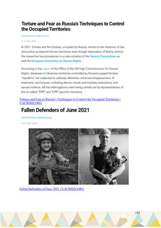 153
Torture and Fear as Russia’s Techniques to Control the Occupied Territories |
UACRISIS.ORG
Fallen Defenders of June 2021 | UACRISIS.ORG
 