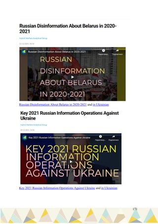 171
Russian Disinformation About Belarus in 2020-2021 and in Ukrainian
Key 2021 Russian Information Operations Against Ukraine and in Ukrainian
 