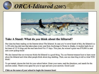 ORCA-Iditarod (2007)
 