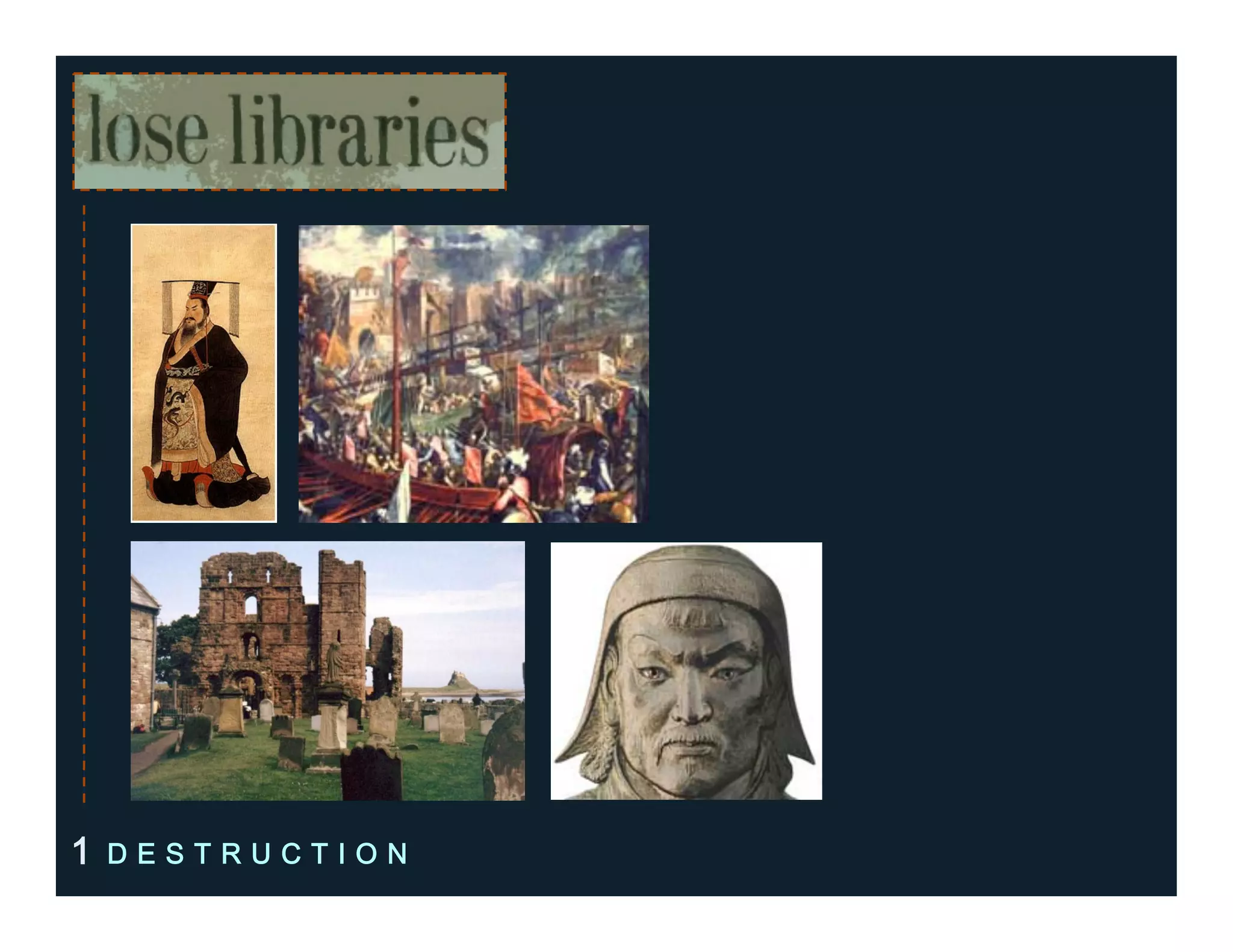 1 D E S T R U C T I O N
 