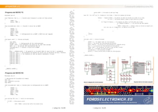//página 0x39 //página 0x3A
.proyectos >> Comunicación inalámbrica entre PICs
.Programa del MICRO TX
#include <pic.h>
void TxSerial( char d_ ) // Función para transmitir un dato de forma serial
{
TXREG = d_;
while( !TRMT );
}
void InicioSerial( void ) // Función d inicio de la USART
{
TRISB1 = 1;
TRISB2 = 0;
TXSTA = 0x24;
RCSTA = 0x90;
BRGH = 1; // Configuración de la USART a 2400 bits por segundo
SPBRG = 103;
}
void main( void ) // Funcion principal
{
char DATO;
INTCON = 0; // Configuración de las interrupciones
TRISB = 0xFF; // Se configuran los pines de los leds como salidas
RBPU = 0; // Se activan las resistencias PULL-UP
InicioSerial(); // Función d inicio de la USART
while(1)
{
DATO = (~PORTB>>4)&15; // Se guarda en la variable DATO el valor de los 4 pulsadores
TxSerial( 170 ); // Se transmite una bandera de inicio con la secuencia de bits: 10101010
TxSerial( DATO ); // Se transmite el dato de manera redundante. 8 veces
TxSerial( DATO );
TxSerial( DATO );
TxSerial( DATO );
TxSerial( DATO );
TxSerial( DATO );
TxSerial( DATO );
TxSerial( DATO );
}
}
__CONFIG( 0x3F09 );
.Programa del MICRO RX
#include <pic.h>
// Declaración de variables de trabajo
char n=0;
char Trama[4]={1,2,3,4};
char DATO;
void InicioSerial( void )// Función para la configuración de la USART.
{
TRISB1 = 1;
TRISB2 = 0;
TXSTA = 0x24;
RCSTA = 0x90;
BRGH = 1;
SPBRG = 103;
}
void interrupt VET( void ) // Vector de interrupciones.
{
if( RCIF ) //Interrupción serial
{
		 DATO = RCREG; //Lectura del buffer de entrada serial
		 switch( DATO ) // Se evalúa el dato que llega
		 {
case 170: for( n=0; n<4; n++ )Trama[n]=n; n=0; break; // Caso de la bandera de entrada.
			 default : Trama[n++]=DATO; // Se guardan los datos de entrada en el búfer de la trama.
		 if( n==4 ) // Se evalua cuanda a llega el cuarto byte de la trama.
			 {
			 if( Trama[1]==Trama[2] ) // Se comparan los datos 1,2,3 del bufer de la trama
if( Trama[2]==Trama[3] ) // y se verifica que sean iguales.
{
PORTB = Trama[1]*16; // cuando el dato es correcto se muestra por
				 for( n=0; n<8; n++ )Trama[n]=n;// el puerto b en los LEDs
}
			 n=4;
}				
}
RCIF=0;
}
}
void main( void ) // Funcion principal.
{
INTCON = 0; // Se apagan todas las interrupciones.
PEIE=1; // Se activan las interrupciones periféricas.
RCIE=1; RCIF=0; // Se activan las interrupciones por recepción serial.
GIE = 1; // Se activan las interrupciones de forma general.
TRISB = 0x0F; // Se configuran los pines b como entrada y salida.
PORTB = 0; // Se apagan los pines del puerto b
InicioSerial(); // Se inicializa la USART.
while(1); // bucle infinito para la espera de interrupciones.
}
__CONFIG( 0x3F09 );
Esquema eléctrico del receptor propuesto
Este es el diagrama del circuito transmisor
 