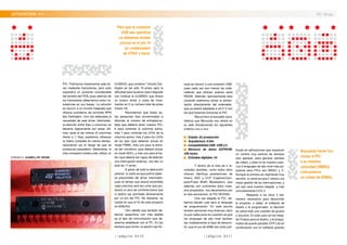 //página 0x10
.proyectos >> PIC-Tengu
PIC. Podríamos implementar este dri-
ver mediante transistores, pero esto
supondría un aumento considerable
del tamaño del PCB, pues además de
los transistores deberíamos incluir re-
sistencias en sus bases. La solución
es recurrir a un circuito integrado que
ofrezca sumideros de corriente NPN
tipo Darlington. Una vez detectada la
necesidad de este driver intermedio,
la elección entre filas o columnas se
decanta lógicamente por estas últi-
mas, pues al ser menos (6 columnas
frente a 7 filas) podremos refrescar
la matriz completa en menos tiempo,
reduciendo así el riesgo de que se
produzcan parpadeos. Idealmente, lo
más compacto hubiera sido utilizar un
ULN2003, que contiene 7 drivers Dar-
lington en tan sólo 16 pines, pero la
dificultad para localizar este integrado
nos condujo al ULN2803, que ofrece
un octavo driver a costa de incre-
mentar en 2 su número total de pines
(hasta 18).
Recordemos que todas es-
tas pesquisas iban encaminadas a
dilucidar el número de entradas/sa-
lidas que debería tener nuestro PIC:
6 para controlar la columna activa,
más 7 para controlar los LEDs de la
columna activa, más 2 para los LEDs
de los ojos (que deberán actuar en
modo PWM), más uno para la entra-
da del micrófono (que deberá actuar
en modo ADC), y más uno para el bo-
tón (que deberá ser capaz de detectar
una interrupción externa), nos dan un
total de 17 pines.
A pesar de toda la deducción
anterior, lo cierto es que podría haber-
se prescindido del driver intermedio,
pues el tiempo que estará encendida
cada columna será tan corto que pro-
ducirá un pico de corriente breve que
sí podría ser asimilado directamente
por un pin del PIC. No obstante, se
insiste en que el fin de este proyecto
es didáctico.
Otro detalle que también de-
bemos especificar con más detalle
es el tipo de comunicación que de-
seamos establecer con el PC. En los
tiempos que corren, la opción casi for-
zosa es recurrir a una conexión USB,
pues cada vez son menos los orde-
nadores que ofrecen puertos serie
RS232. Además, aprovechando esta
conexión podremos tomar la alimen-
tación directamente del ordenador,
que ya estará adaptada a los 5 V con
los que haremos funcionar el PIC.
Recurrimos al buscador para-
métrico que Microchip nos ofrece en
su web introduciendo los siguientes
criterios uno a uno:
Estado: En producción
Arquitectura: 8 bits
Compatibilidad USB: USB 2.0
Memoria de datos EEPROM:
256 bytes
Entradas digitales: 24
Y dentro de la lista de 4 re-
sultados posibles, como todos ellos
ofrecen idénticas prestaciones de
timers, ADC y CCP (Capture/Cam-
pare/Pulse Width Modulation), que
además son suficientes para nues-
tros propósitos, nos decantamos por
el más económico: el PIC18F2455.
Una vez elegido el PIC, de-
bemos decidir cuál será el lenguaje
de programación. En este asunto
existen opiniones muy diversas, pero
lo que nadie pone en cuestión es que
los lenguajes de alto nivel facilitan
tan notablemente la fase de desarro-
llo, que el uso de ASM sólo está justi-
ficado en aplicaciones que requieran
un control muy estricto de tiempos
(por ejemplo, para generar señales
de vídeo), y éste no es nuestro caso.
Los 2 lenguajes de alto nivel más po-
pulares para PICs son BASIC y C.
Aunque el primero es realmente muy
sencillo, lo cierto es que C ofrece una
mejor gestión de las interrupciones, y
por eso será nuestro elegido, y más
concretamente CCS C.
Respecto a los otros 2 ele-
mentos necesarios para desarrollar
el proyecto, a saber, el software de
diseño y el programador, la decisión
es sobre todo una cuestión de gustos
y recursos. En este caso se han elegi-
do Proteus para el diseño, y el progra-
mador de puerto paralelo GTP Lite en
combinación con el software gratuito
|| FIGURA 3 || ULN2803 y PIC 18F2455.
Para que la conexión
USB sea operativa
no debemos olvidar
colocar en el pin 14
un condensador
de 470nF a tierra.
Buscando hacer fun-
cionar el PIC
a su máxima
velocidad (48MHz)
colocaremos
un cristal de 20MHz.
//página 0x11
 