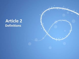 Article 2 Definitions 