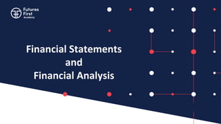 Comprehensive Guide to Financial Statements and Analysis for Business ...