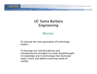 UCSB College of Engineering Overview