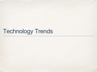 Technology Trends
 