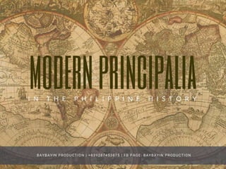Modern Principalia - UCSP (Understanding Culture Society and Politics)