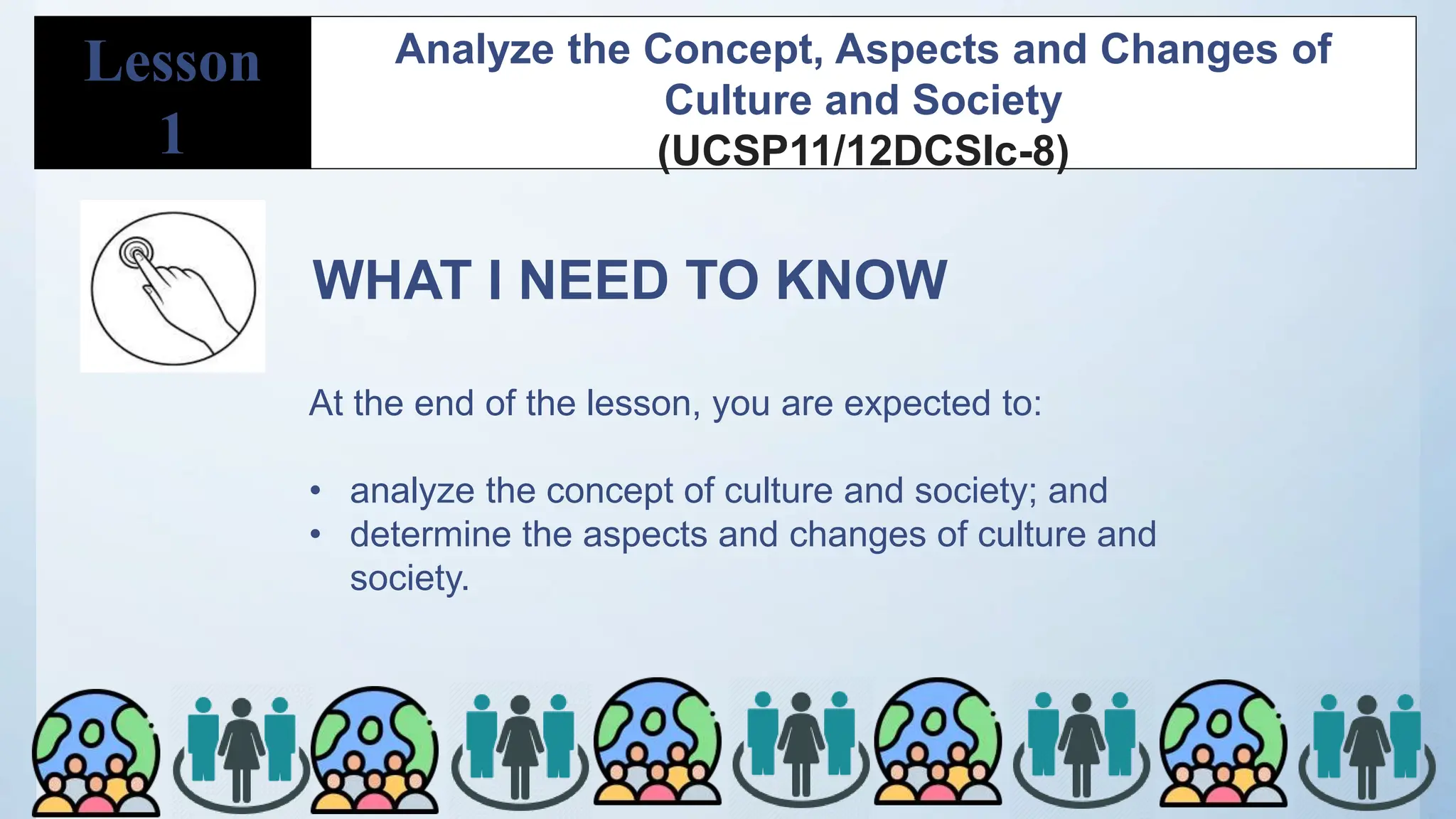 Concepta, aspects and changes in Culture and Society.pptx