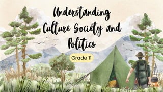 UNDERSTANDING CULTURE SOCIETY AND POLITICS PPTP WEEK 1 PPT.pdf