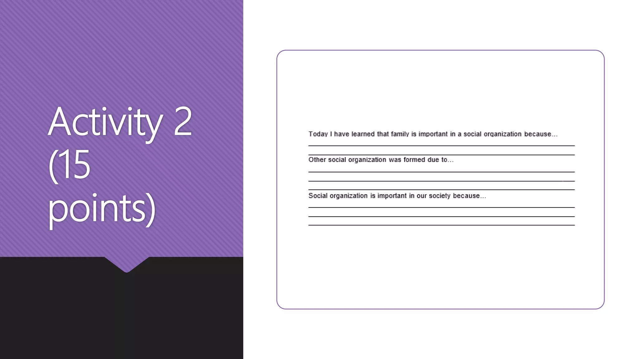 Activity 2
(15
points)
 