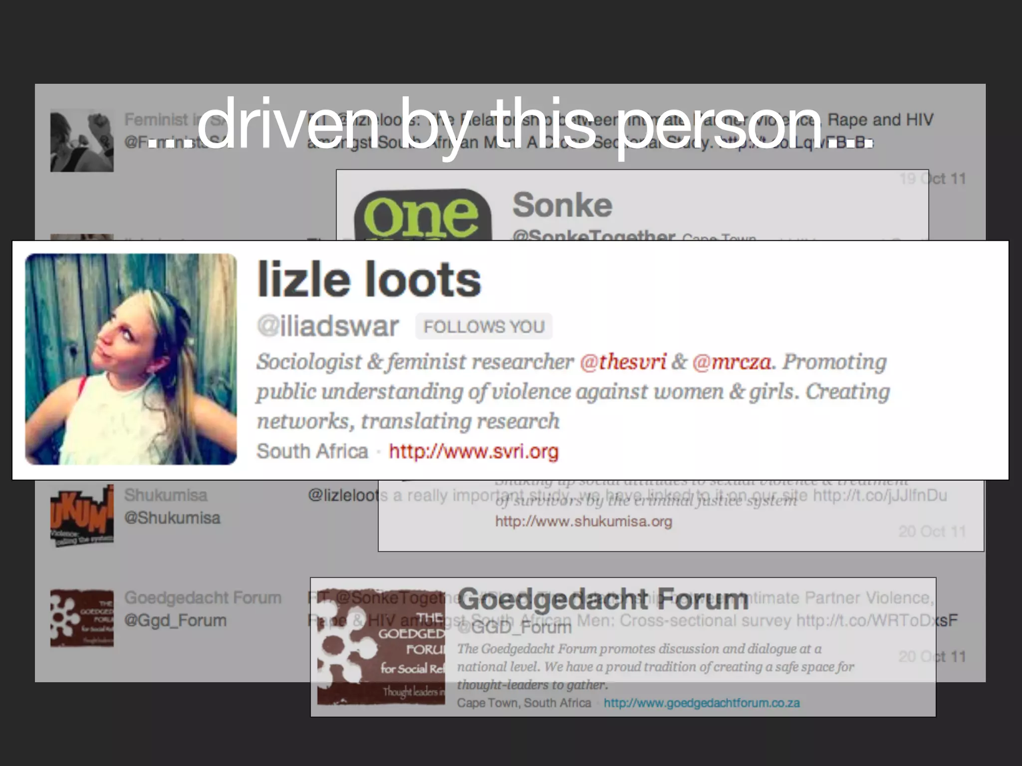 ...driven by this person...
 