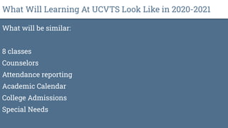 UCVTS Back to School - Instructional Webinar | PPT