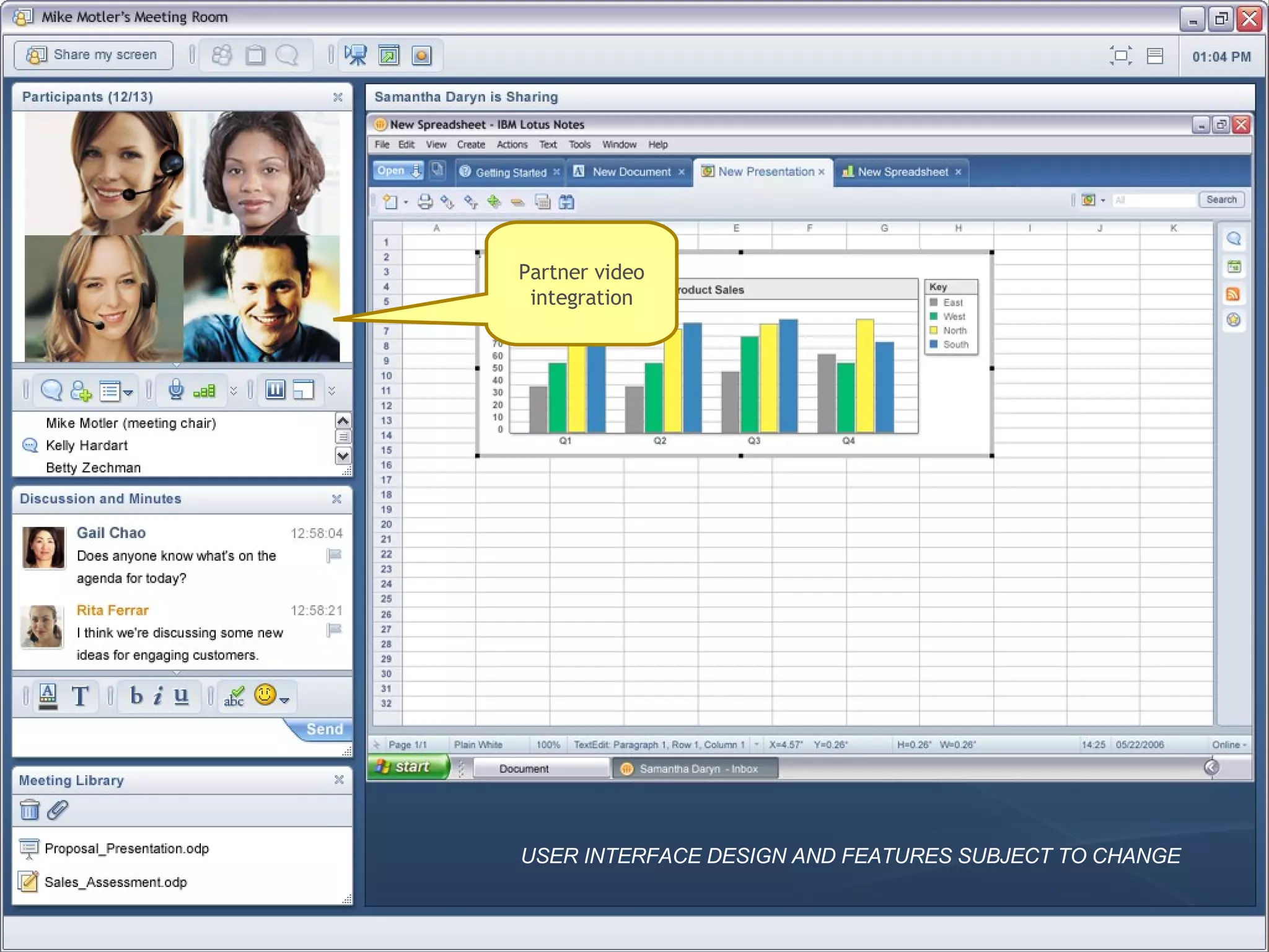 Partner video integration USER INTERFACE DESIGN AND FEATURES SUBJECT TO CHANGE 