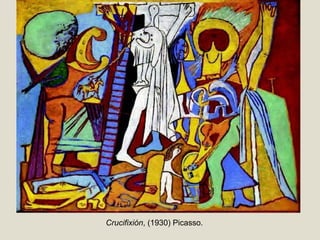 Crucifixión, (1930) Picasso.
 