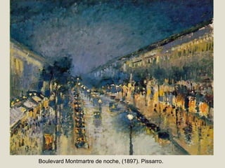 Boulevard Montmartre de noche, (1897). Pissarro.
 