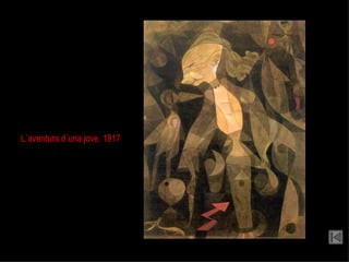 L´aventura d´una jove. 1917 