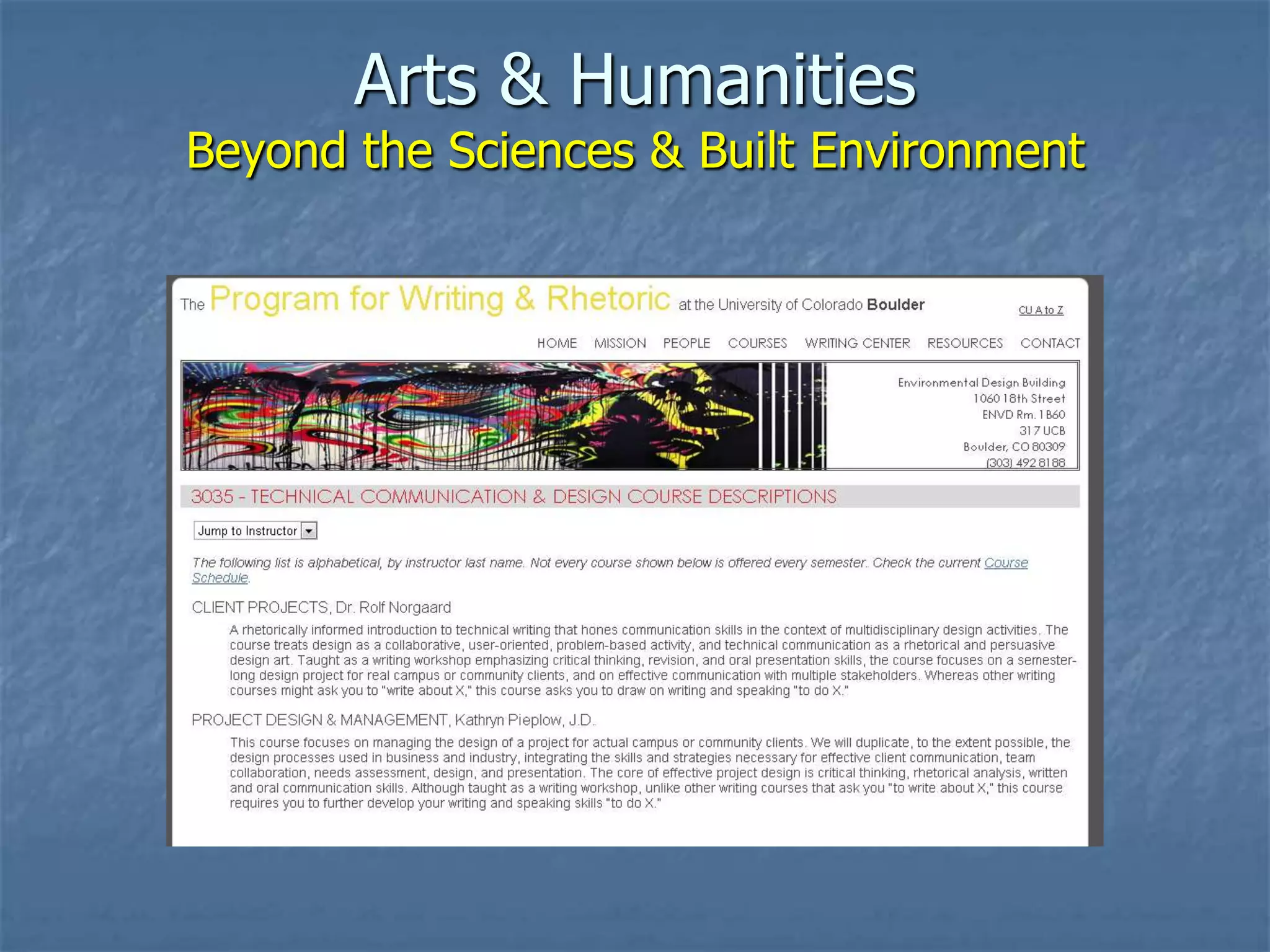 Arts & Humanities

Beyond the Sciences & Built Environment

 