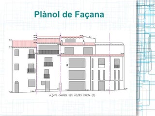 Plànol de Façana x 