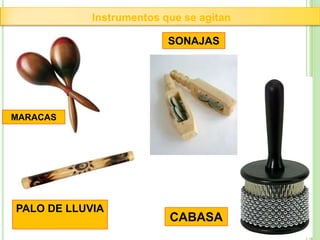 Familia de instrumentos de Viento-MetalIntegrado por instrumentos en los que el metal constituye la total o mayor parte de su construcciónSe trata de instrumentos cuya boquilla no es de caña o de bisel como los de antes, sino que poseen una embocadura de metal en forma de embudo o de copa.Funcionan mediante un sistema de válvulas o pistones